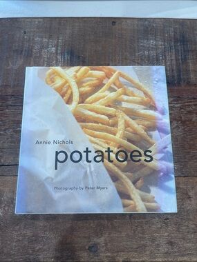 Potatoes by Annie Nichols - Cookbook with Golden Fries Cover